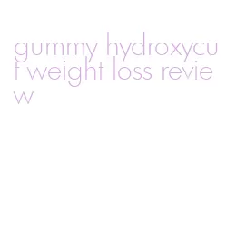 gummy hydroxycut weight loss review