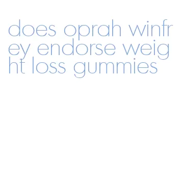 does oprah winfrey endorse weight loss gummies
