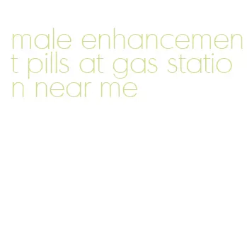 male enhancement pills at gas station near me